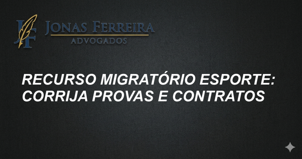 Recurso Migratório Esporte: Corrija Provas e Contratos